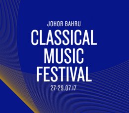 Johor Bahru Classical Music Festival 2017